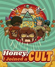 Honey, I Joined a Cult修改器